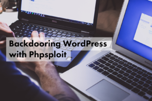 Backdooring WordPress with Phpsploit