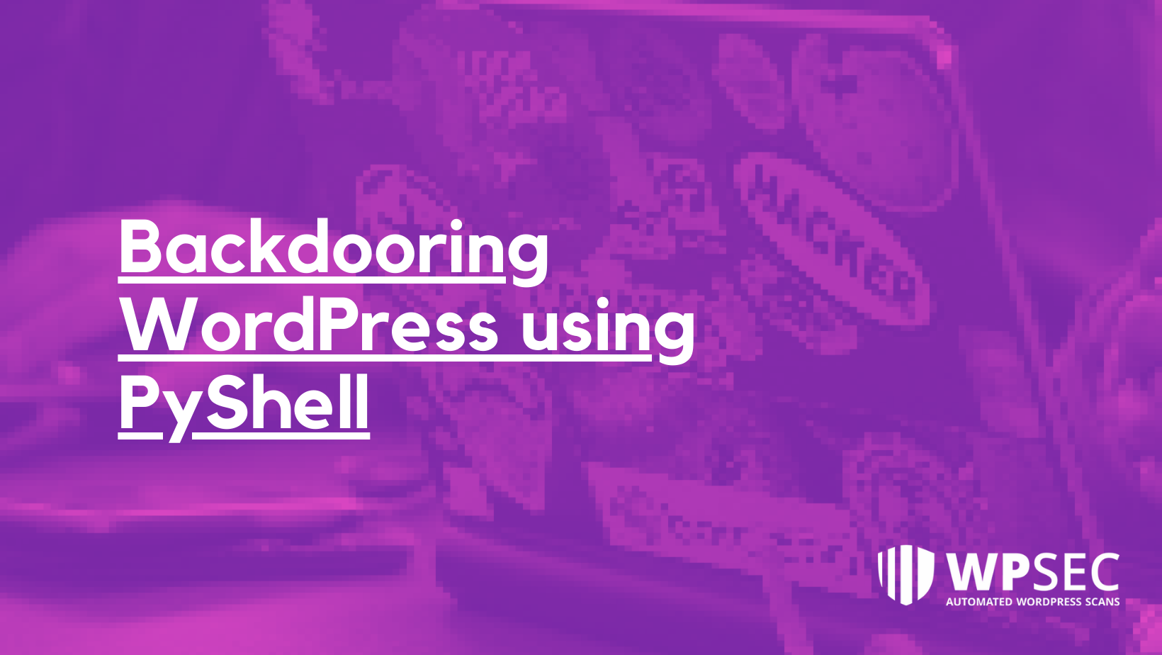 Backdooring WordPress using PyShell